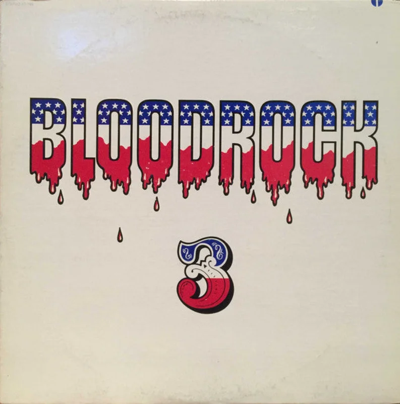 Bloodrock-Bloodrock 3 LP Final Sale