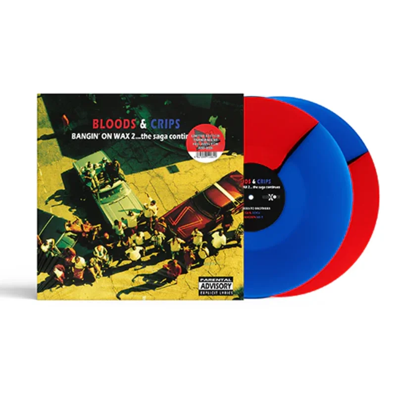 Bloods & Crips - Bangin' On Wax 2...The Saga Continues