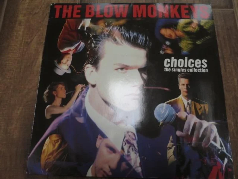 Blow Monkeys - Choices - The Singles Collection