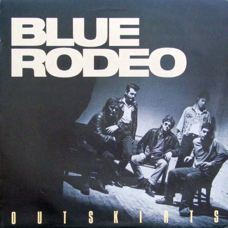 Blue Rodeo-Outskirts LP