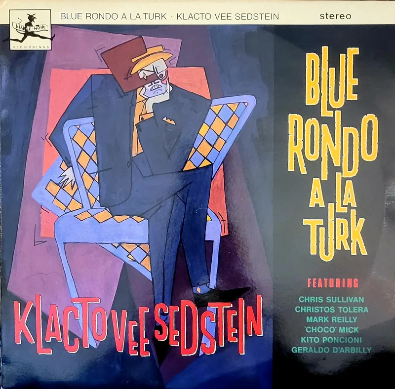 Blue Rondo A La Turk  Klacto Vee Sedstein 12"Single