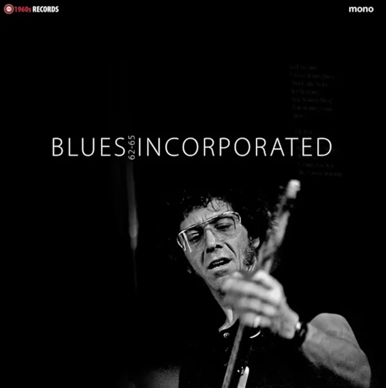 Blues Incorporated - BBC Sessions 1962 1965