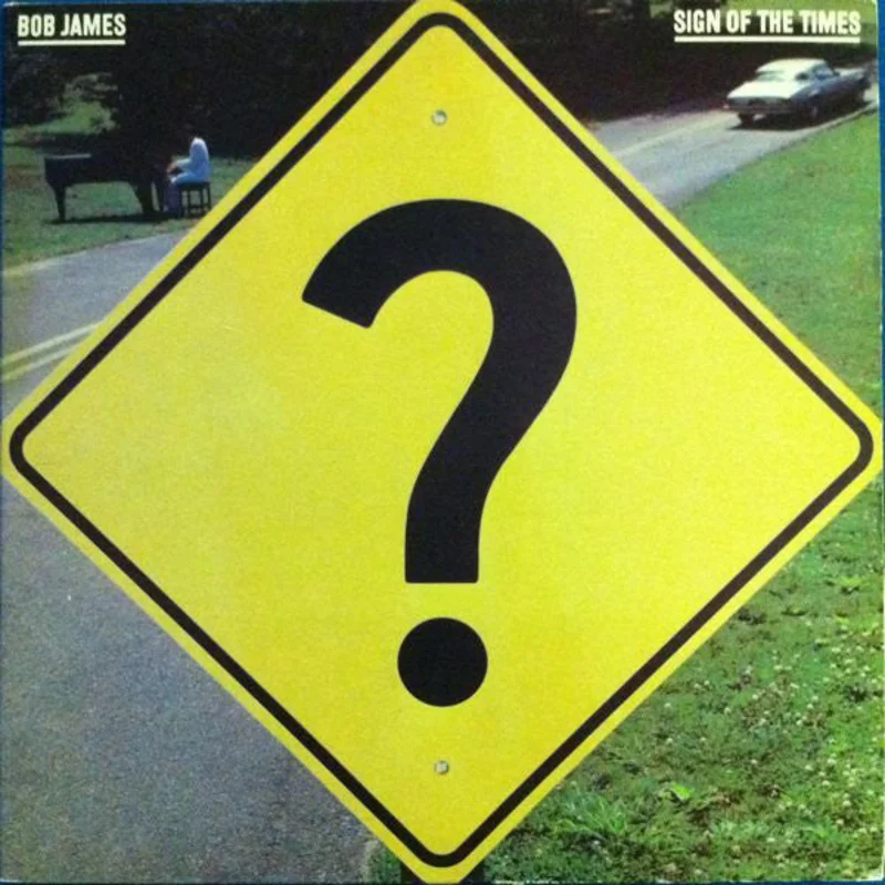 Bob James-Sign Of The Times LP