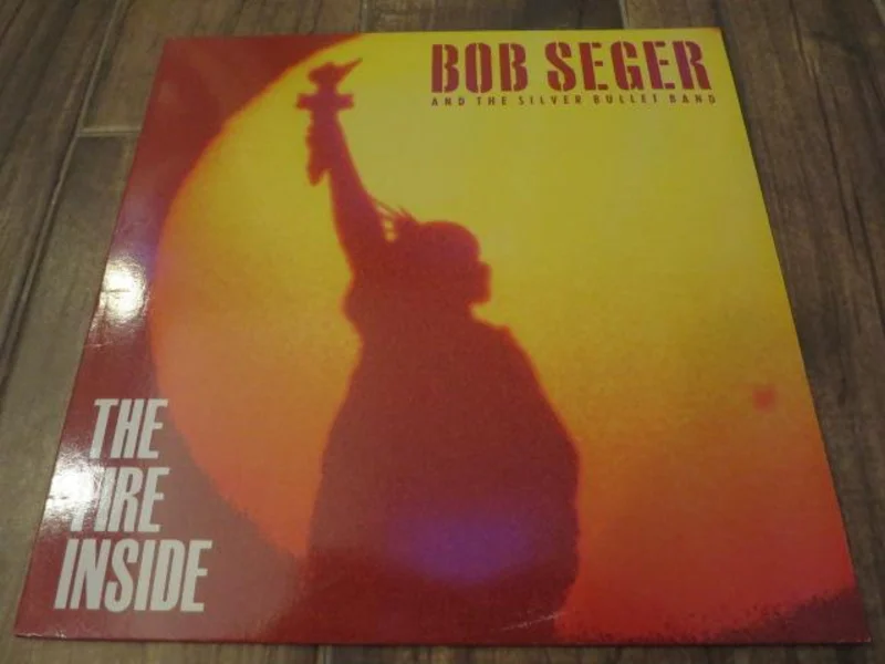 Bob Seger - The Fire Inside