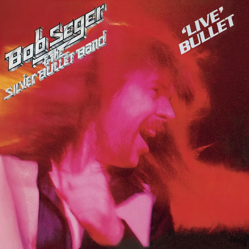 Bob Seger & The Silver Bullet Band - Live Bullet [Indie Exclusive, 2 LP]
