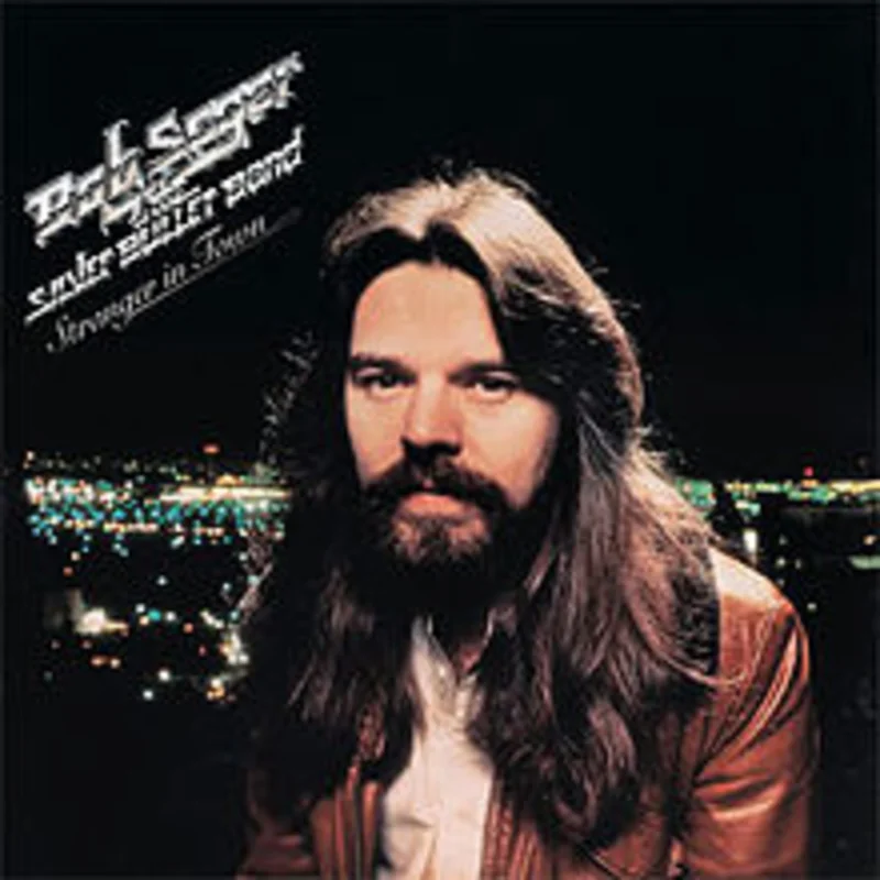 Bob Seger & The Silver Bullet Band-Stranger in Town LP