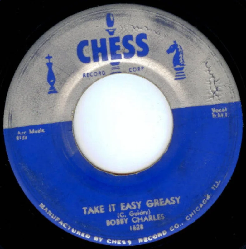 Bobby Charles | Take It Easy Greasy / Time Will Tell