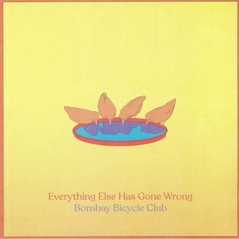 Bombay Bicycle Club-Everything Else Has Gone Wrong LP