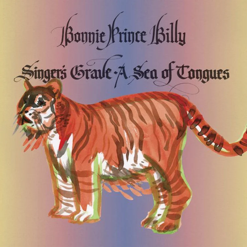 Bonnie "Prince" Billy | Singer's Grave A Sea Of Tongues (New)