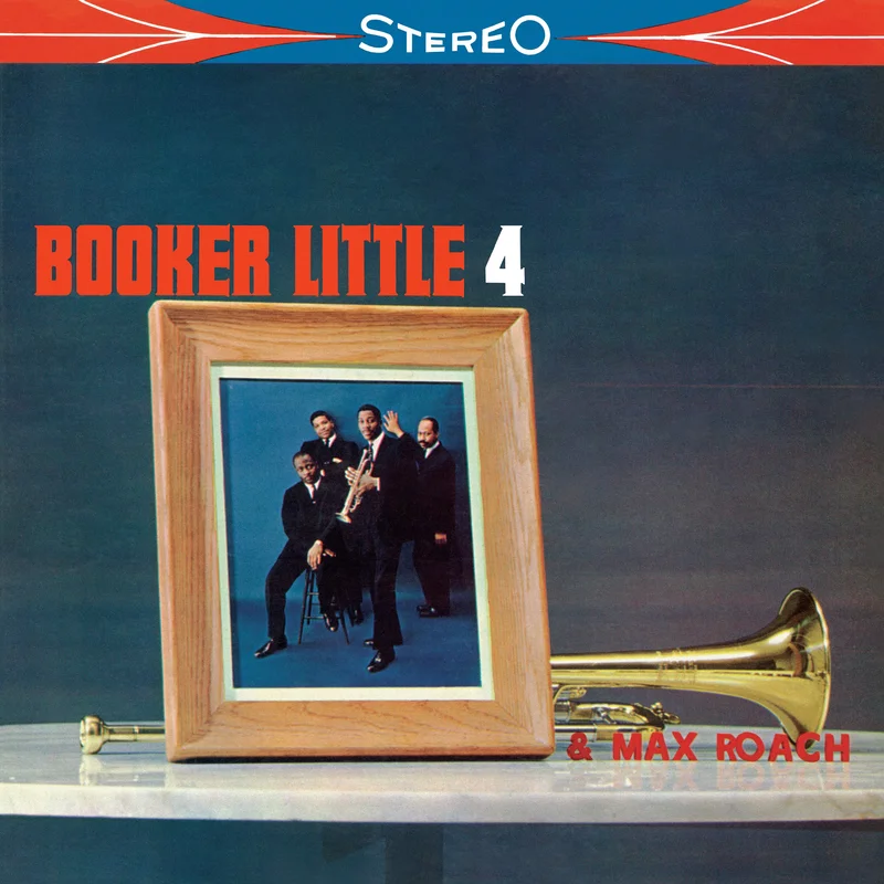 Booker Little - Booker Little & Max Roach