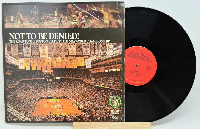 Boston Celtics - Not To Be Denied