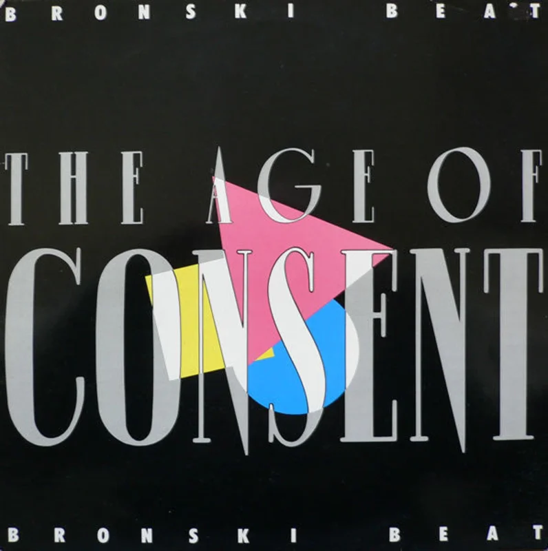 Bronski Beat-The Age Of Consent LP