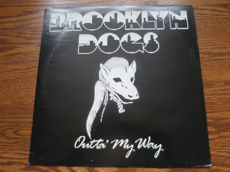 Brooklyn Dogs - Outta' My Way