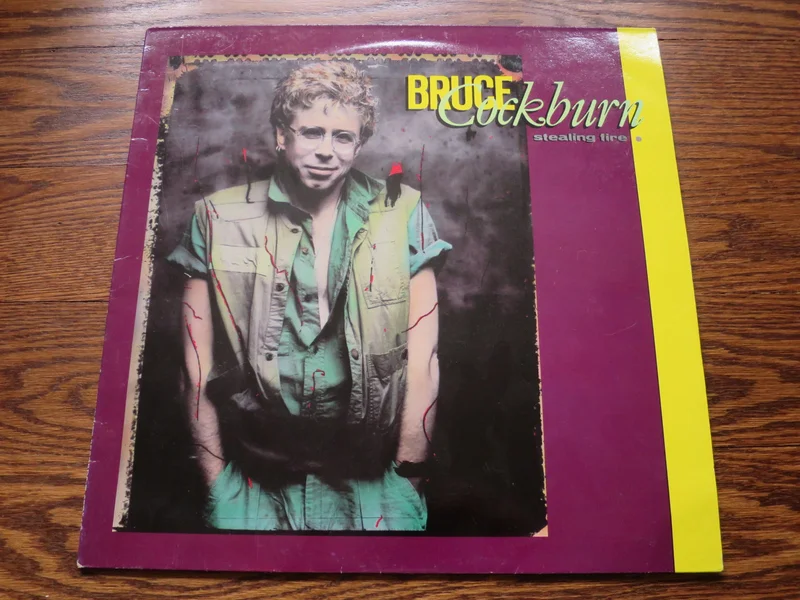Bruce Cockburn - Stealing Fire
