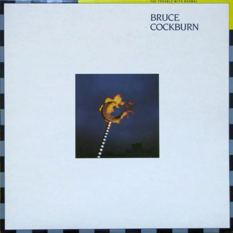 Bruce Cockburn-The Trouble With Normal LP