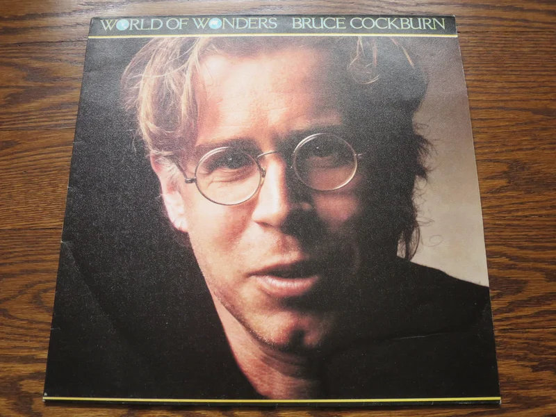 Bruce Cockburn - World Of Wonders