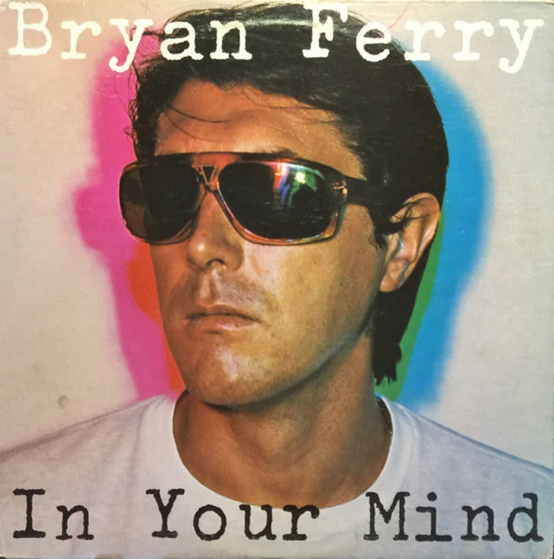 Bryan Ferry-In Your Mind LP