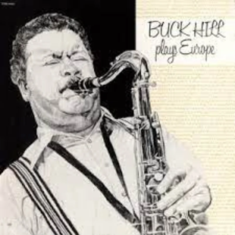 Buck Hill plays Europe