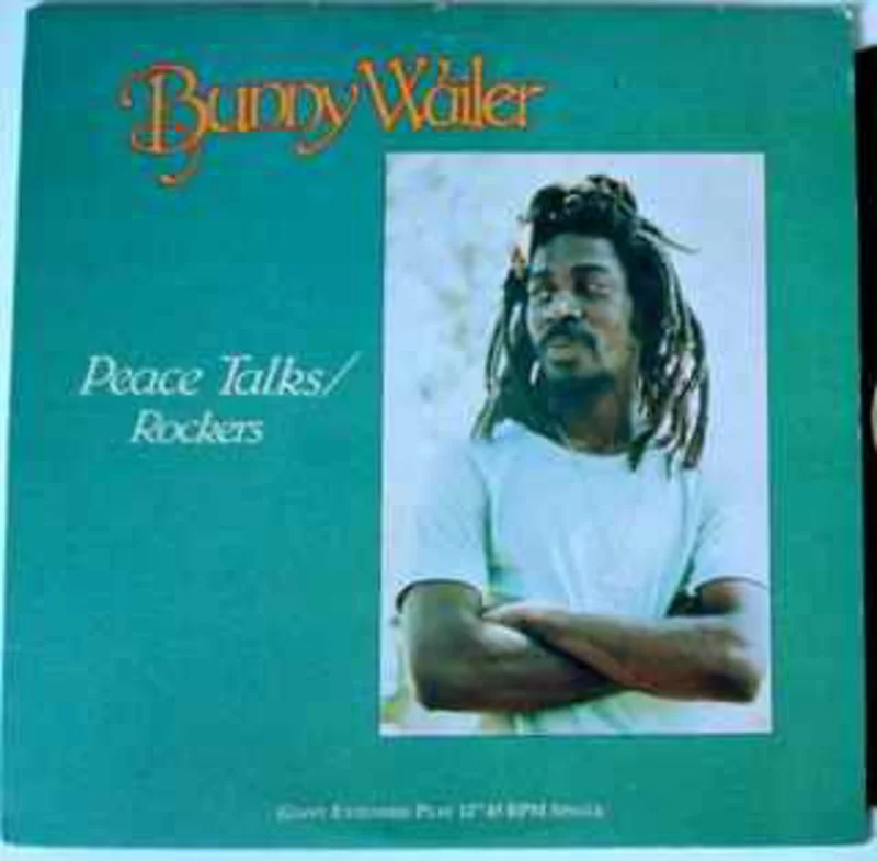 Bunny Wailer | Peace Talks / Rockers
