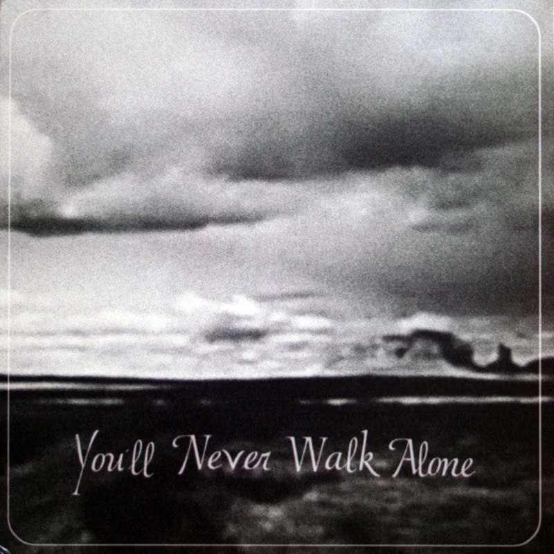 Burnt Ones | You'll Never Walk Alone