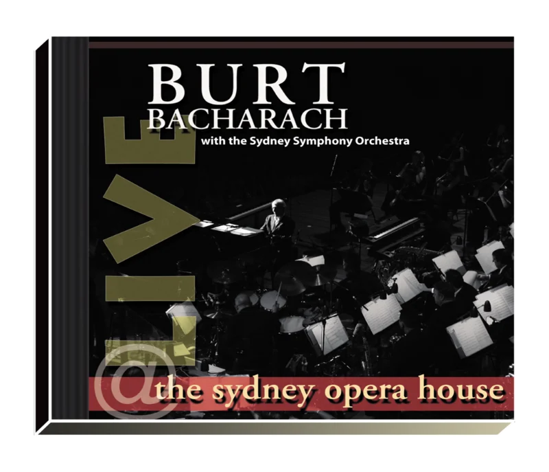 Burt Bacharach in Concert: Live At The Sydney Opera House