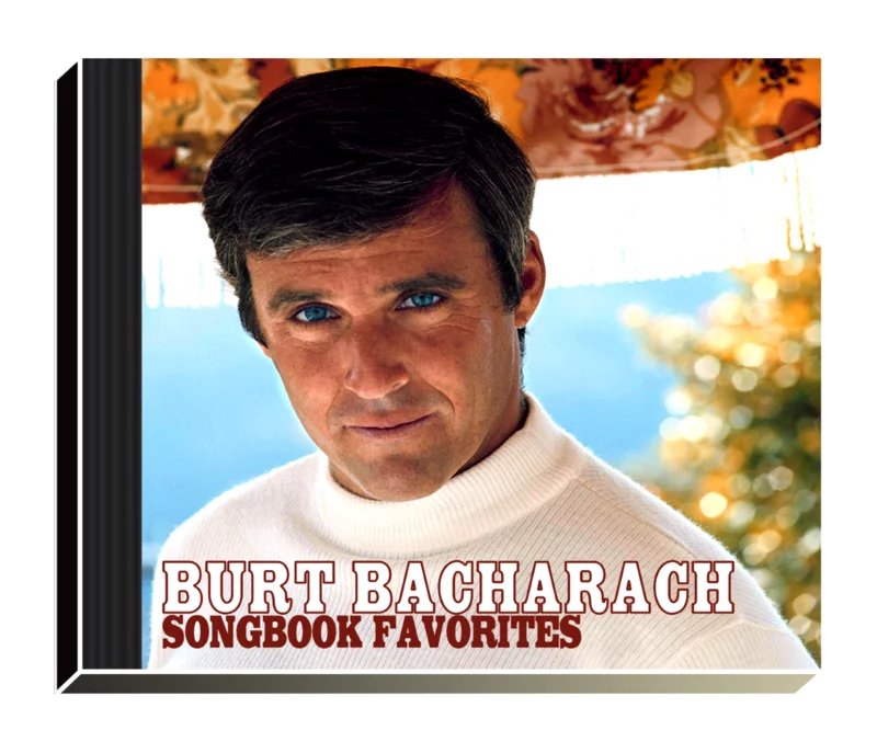Burt Bacharach Songbook Favorites