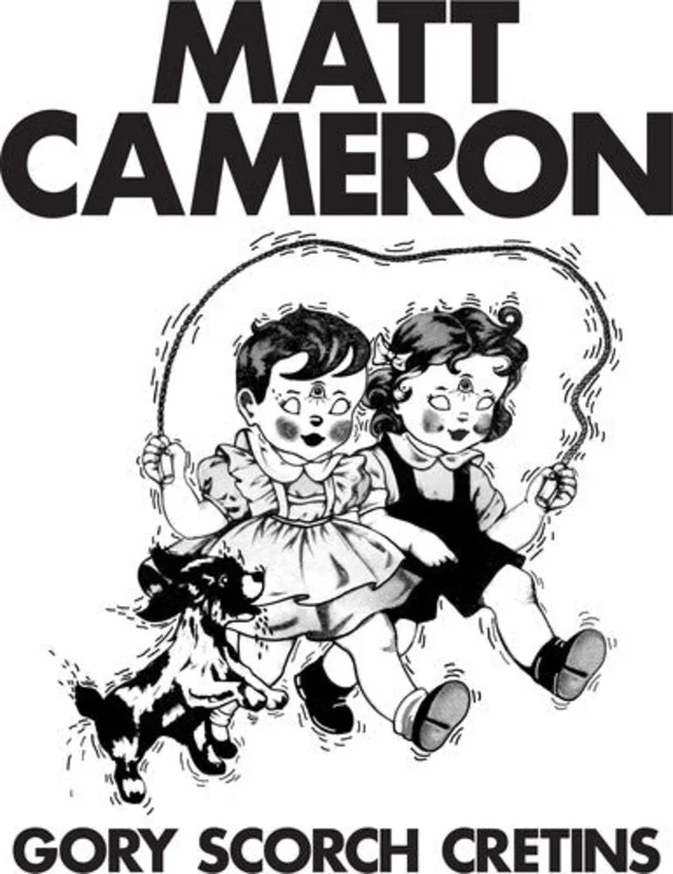 Cameron, Matt - Gory Scorch Cretins