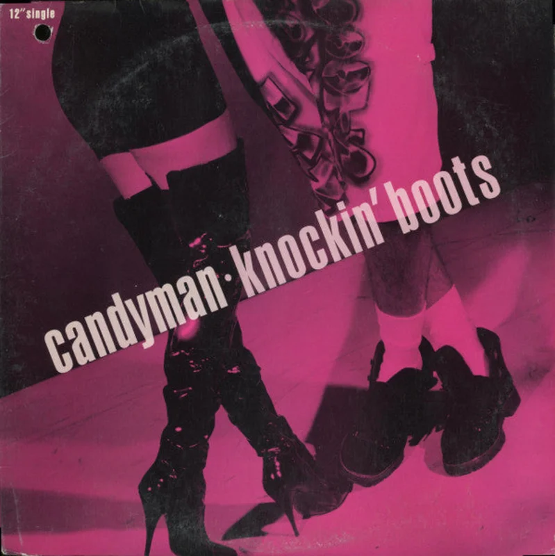 Candyman-Knockin' Boots 12" Single