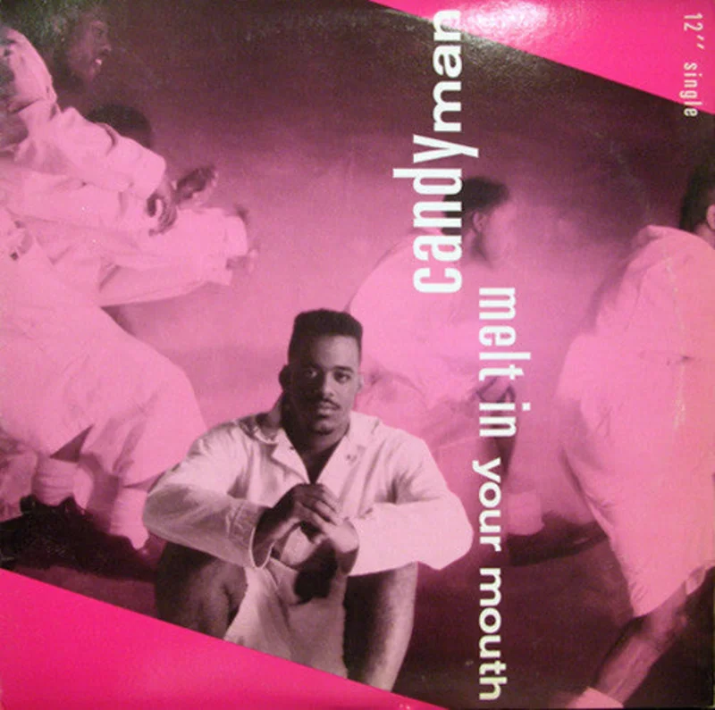 Candyman-Melt In Your Mouth 12" Single