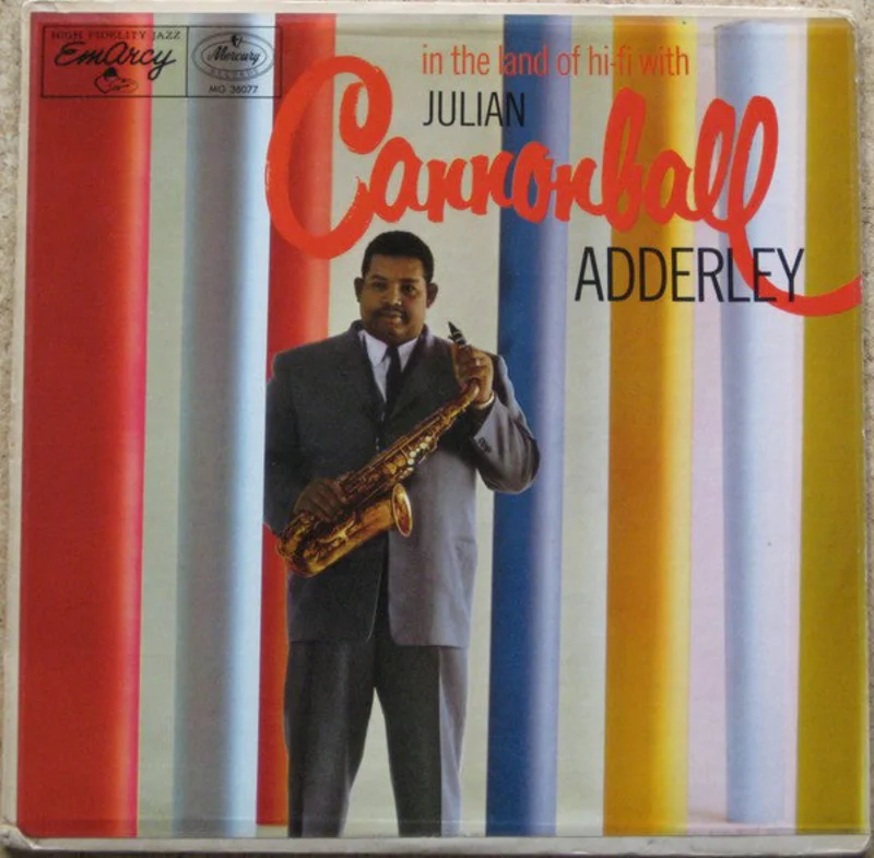 Cannonball Adderley | In The Land Of Hi-Fi