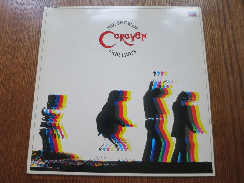 Caravan - The Show of Our Lives