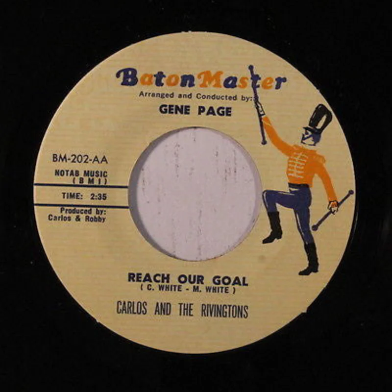 CARLOS AND THE RIVINGTONS | Teach me tonight / Reach our Goal