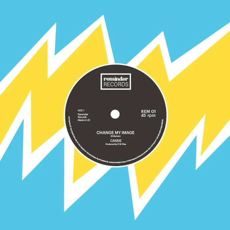 CASSIE- Change My Image 7"