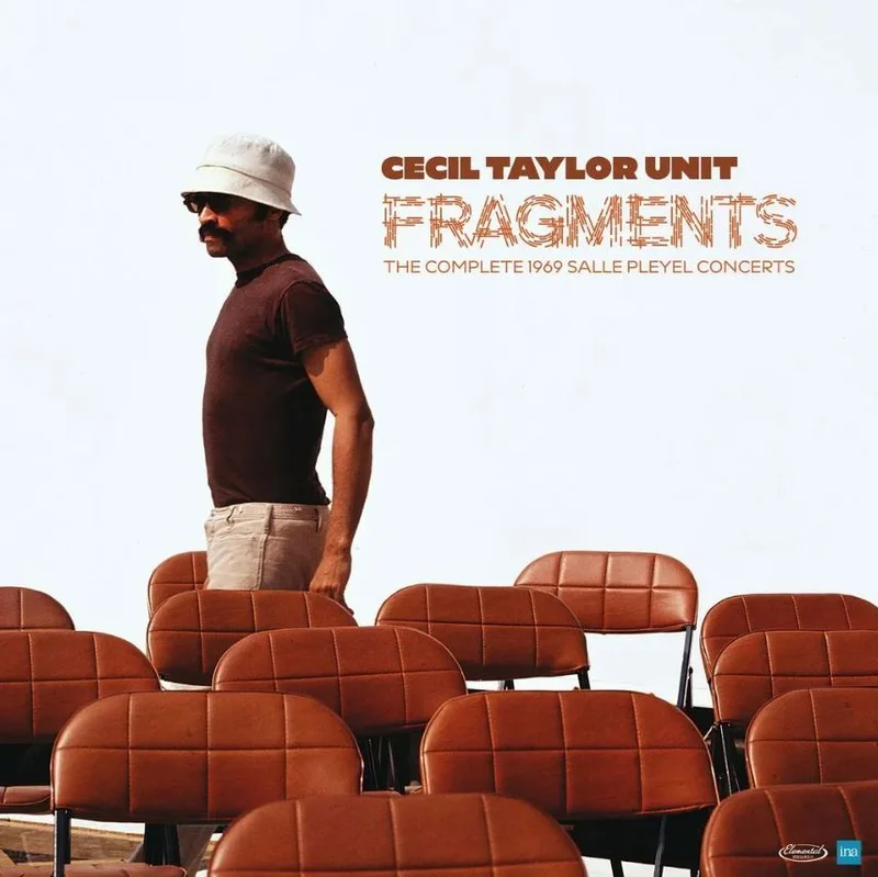 Cecil Taylor - Fragments: The Complete 1969 Salle Pleyel Concerts