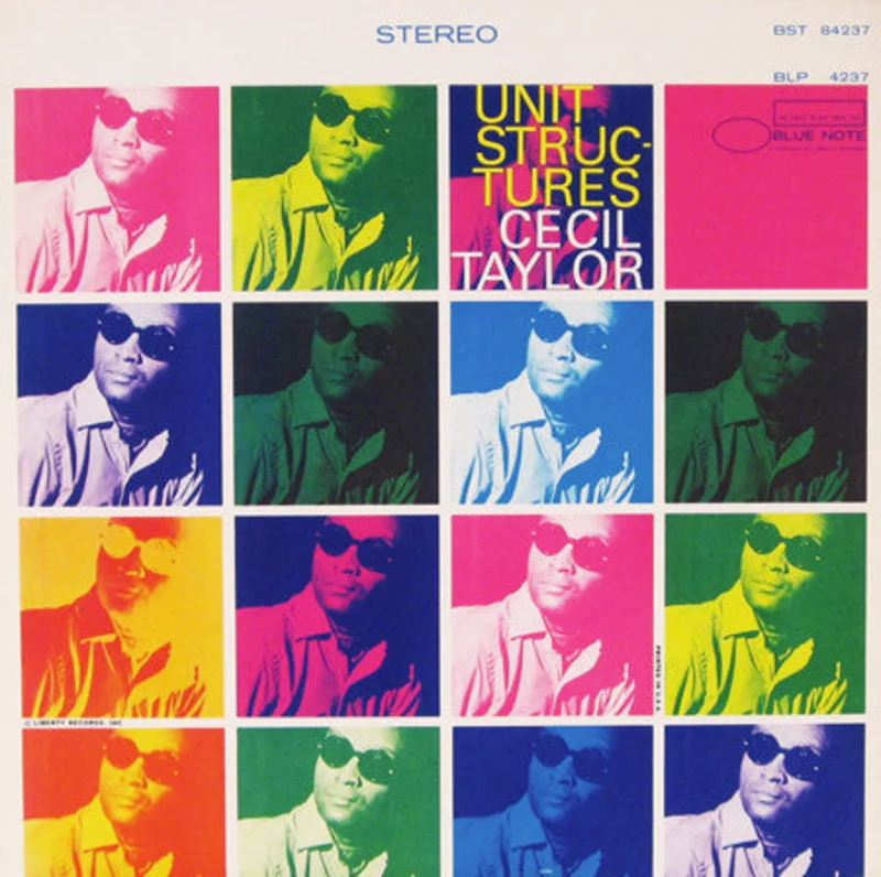 Cecil Taylor | Unit Structures