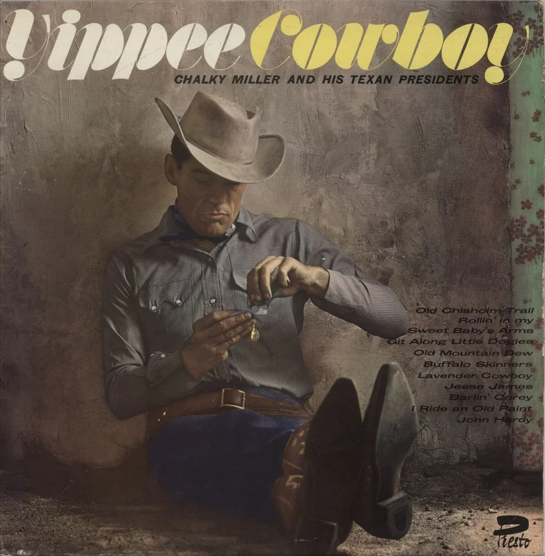 Chalky Miller And His Texan Presidents Yippee Cowboy UK Vinyl LP