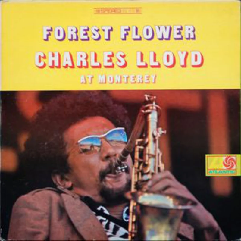 Charles Lloyd | Forest Flower