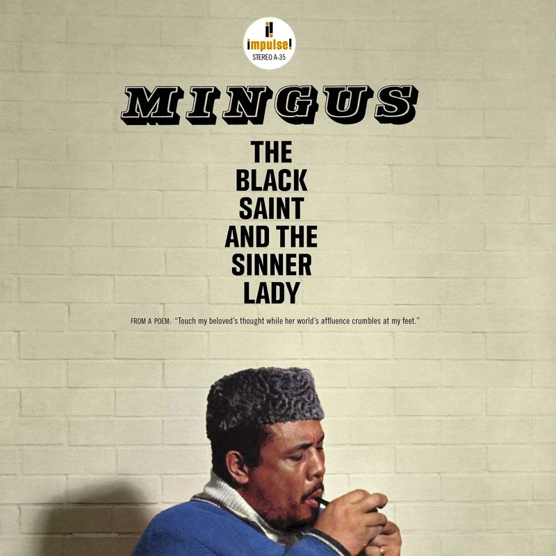 Charles Mingus - The Black Saint And The Sinner Lady [180g]
