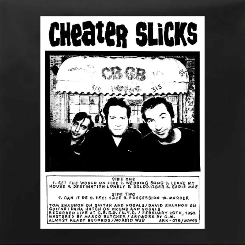 CHEATER SLICKS- Live at CBGB's 1992 LP
