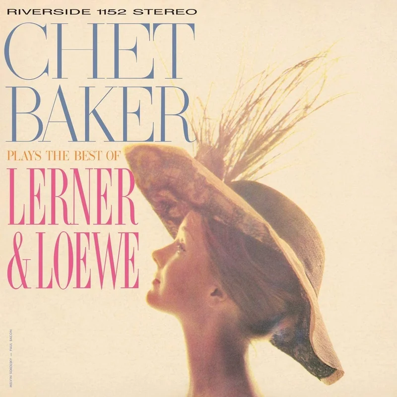 Chet Baker - Chet Baker Plays The Best Of Lerner & Loewe