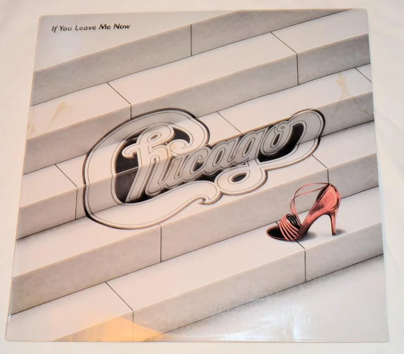 Chicago - If You Leave Me Now