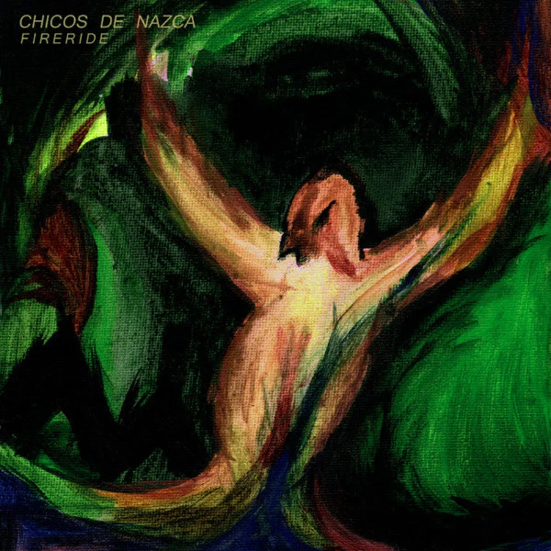 Chicos De Nazca | Fire Ride (New)
