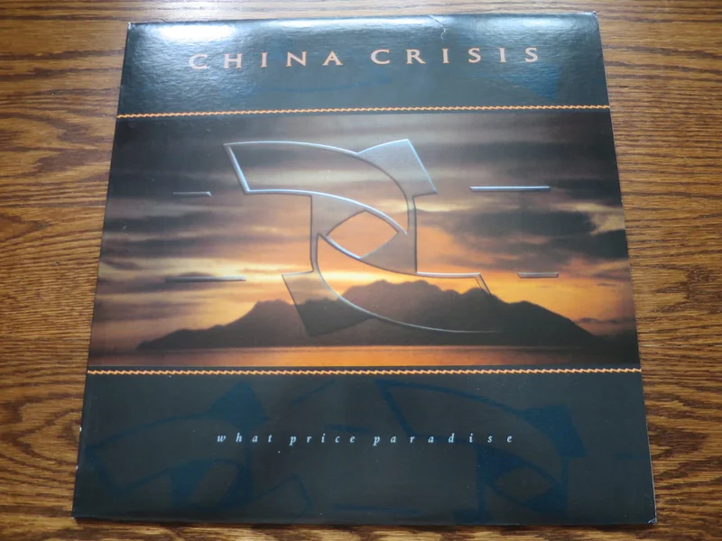 China Crisis - What Price Paradise