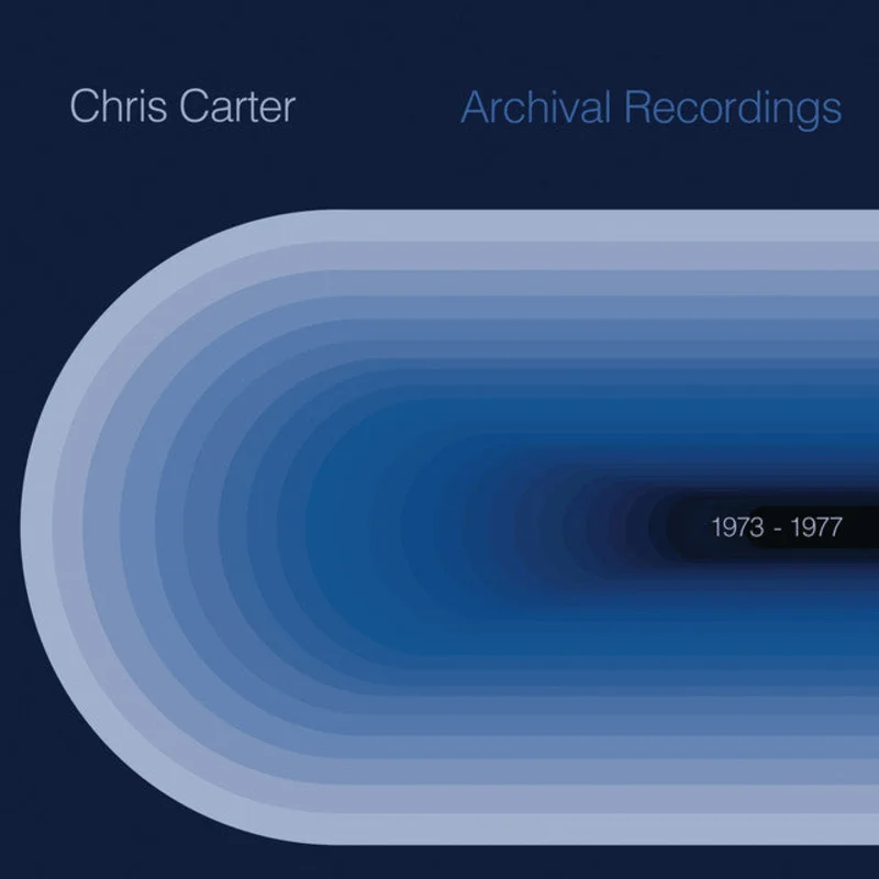 Chris Carter Archival Recordings 1973-1977
