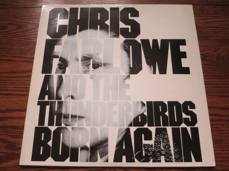 Chris Farlowe and The Thunderbirds - Born Again