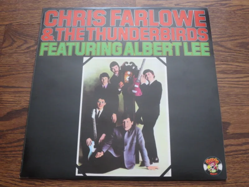 Chris Farlowe - Chris Farlowe & The Thunderbirds featuring Albert Lee