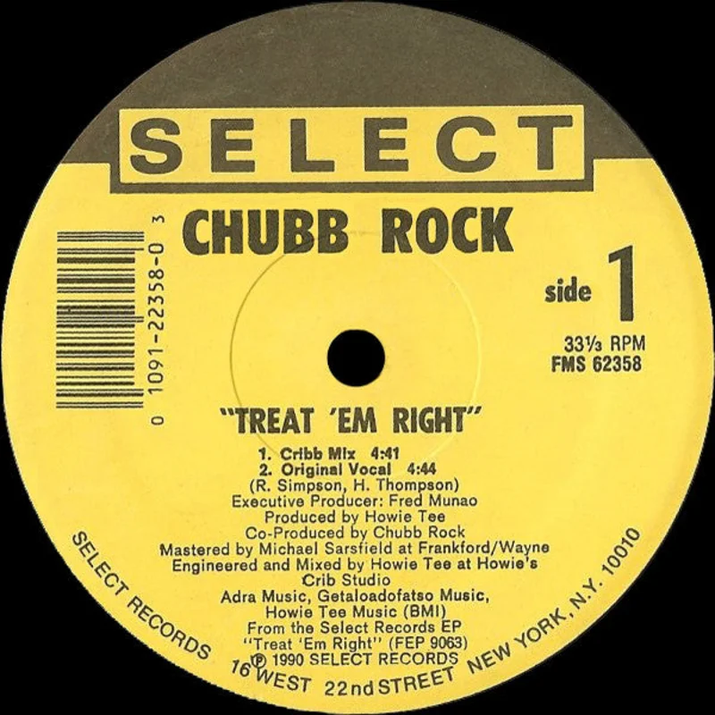 Chubb Rock-Treat 'Em Right 12" Single