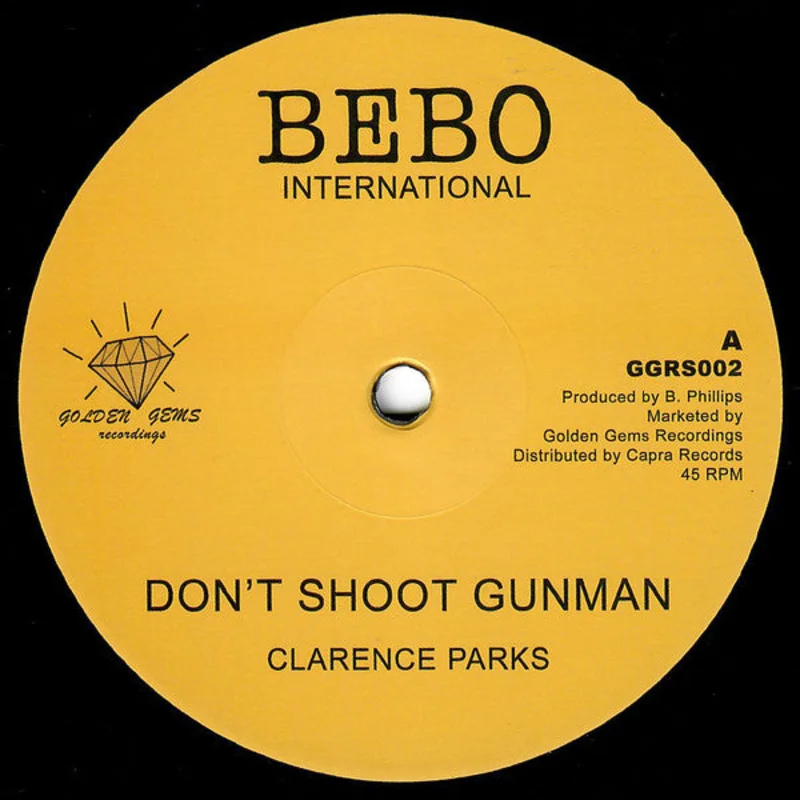 Clarence Parks | Don't Shoot Gunman (New)