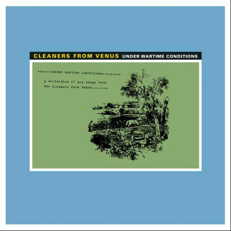 Cleaners From Venus | Under Wartime  Conditions (New)