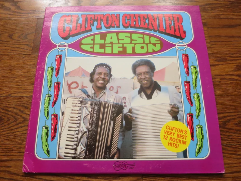 Clifton Chenier - Classic Clifton